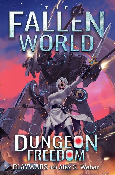 Dungeon Freedom: A Dungeon Core Fantasy