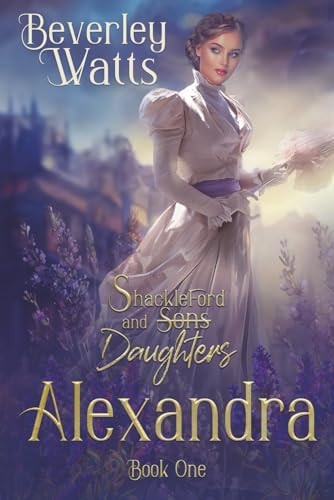 Alexandra (Shackleford and Daughters)