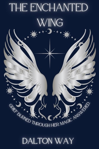 The Enchanted Wing: Book One of the Skyborn Series