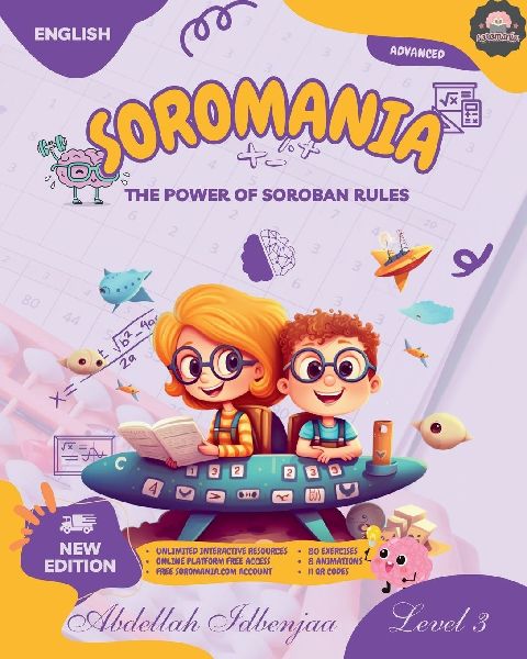 SOROMANIA Math Magic: Japanese Abacus for Western Kids (Ages 5 -12) - Book 3 of 5 - Black & White Edition: Boost Confidence & Speed with Physiognomy-Friendly Drills - Includes unlimited interactive Practice Resources!