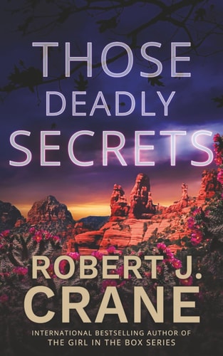 Those Deadly Secrets