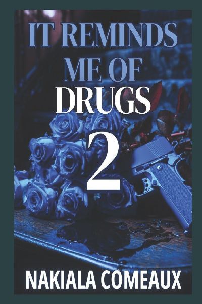 It Reminds Me Of Drugs 2