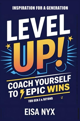 Level Up! Coach Yourself to Epic Wins