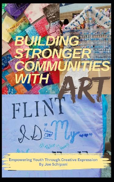 Building Stronger Communities with Art: Empowering Youth Through Creative Expression