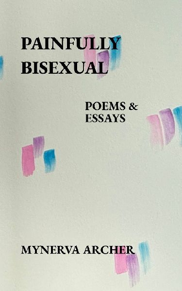 Painfully Bisexual