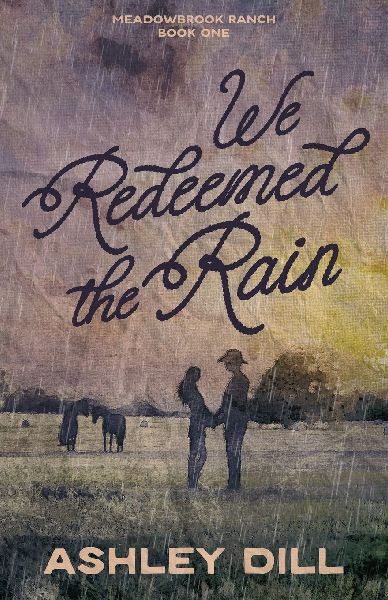 We Redeemed the Rain