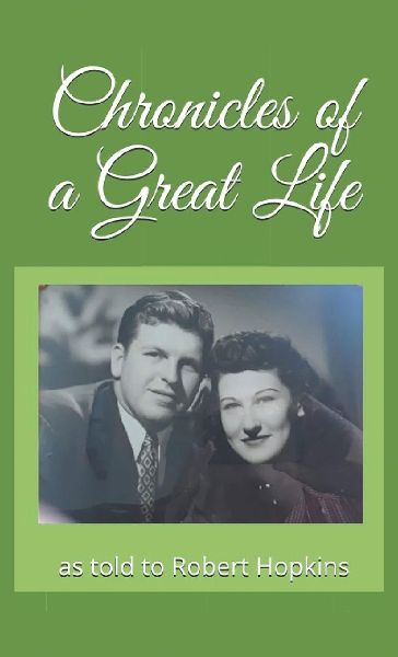 Chronicles Of A Great Life