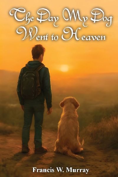The Day My Dog Went To Heaven: A Tender Reminder That Farewells Arent Forever