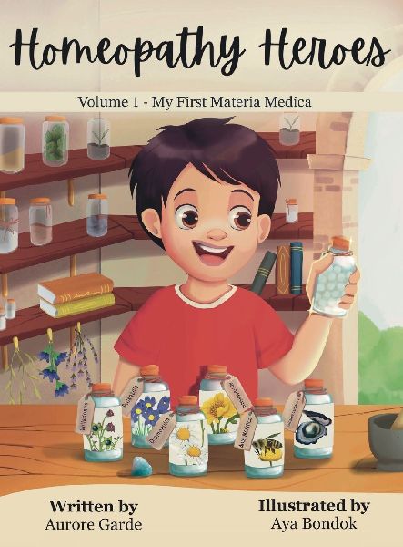 Homeopathy Heroes: My First Materia Medica