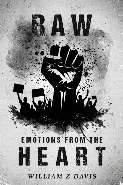 Raw Emotions from The Heart