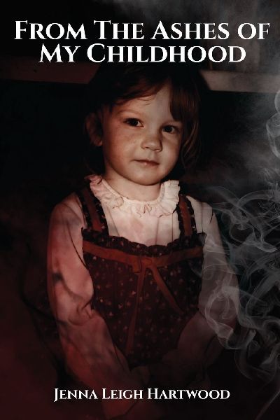 From the Ashes of My Childhood  - Reckoning with the Past, Reclaiming My Future