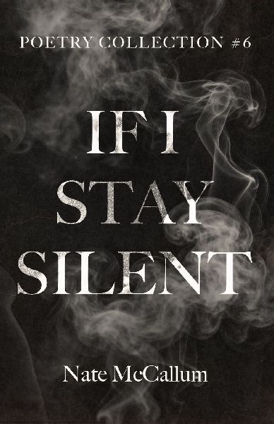 If I Stay Silent