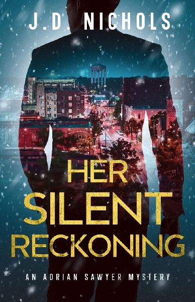 Her Silent Reckoning: An Adrian Sawyer Mystery
