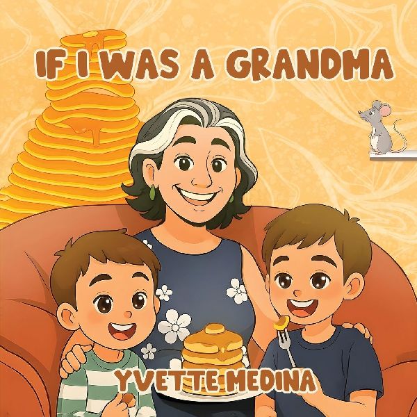 If I was A Grandma