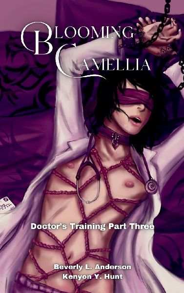 Blooming Camellia: Doctors Training Part Three