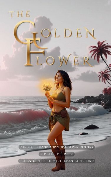 The Golden Flower: The Blue Island and the Golden Destiny