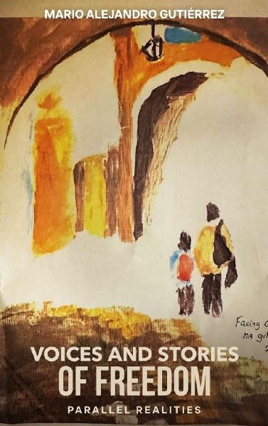 Voices and Stories of Freedom: Parallel Realities