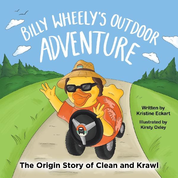 Billy Wheelys Outdoor Adventure: The Origin Story of Clean & Krawl: The Origin Story of Clean & Krawl: The Origin Story of the Clean &