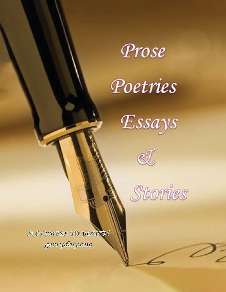 Prose, Poetries, Essays & Stories: A Glimpse To Youth