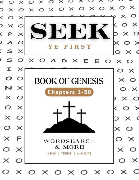 Seek Ye First: Book of Genesis