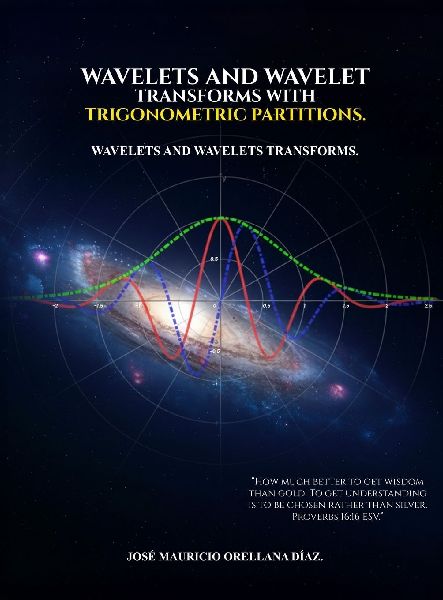 Wavelets And Wavelet Transforms With Trigonometric Partitions