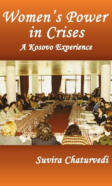 Womens Power in Crises: A Kosovo Experience