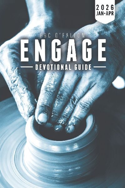 FBC OFallon Engage Devotional Guide - 2026 Edition 1