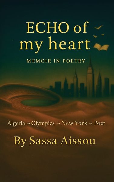 Echo of My heart: Memoir in poetry