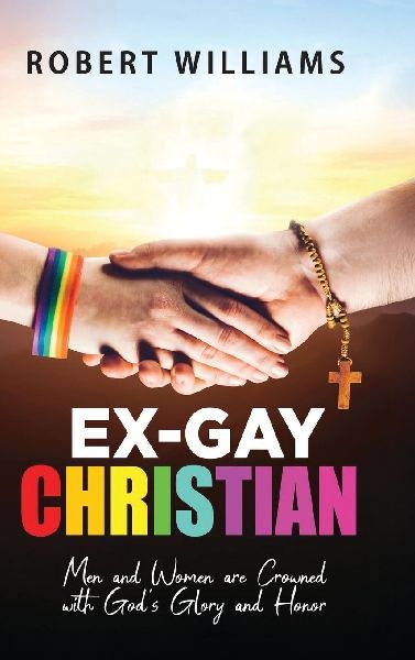 Ex-Gay Christian: Men and Women are Crowned with Gods Glory and Honor
