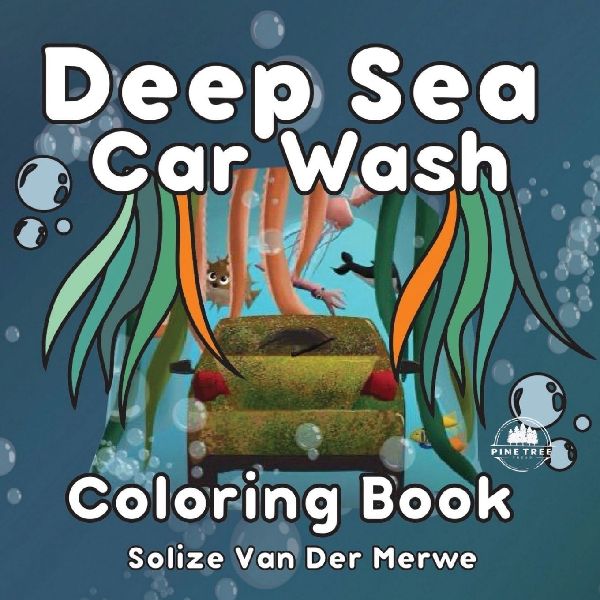 Deep Sea Car Wash: Coloring Book
