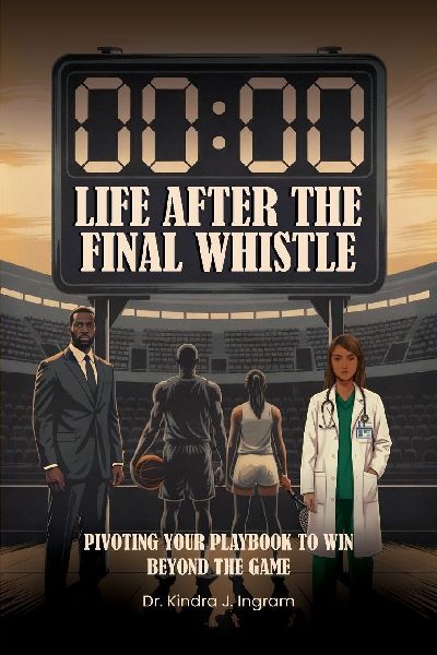 LIFE AFTER THE FINAL WHISTLE: PIVOTING YOUR PLAYBOOK TO WIN BEYOND THE GAME