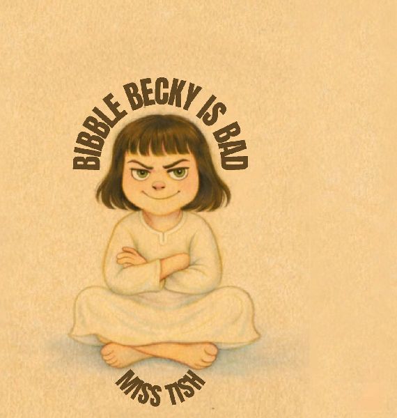 Bibble Becky is bad