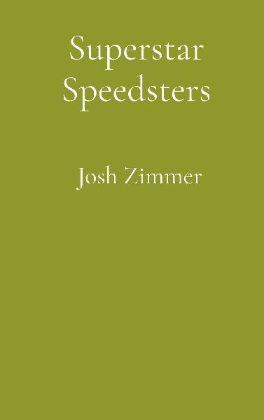 Superstar Speedsters: Short Story Collection