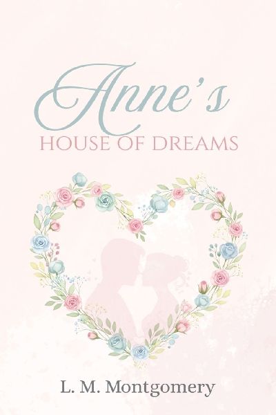 Annes House of Dreams