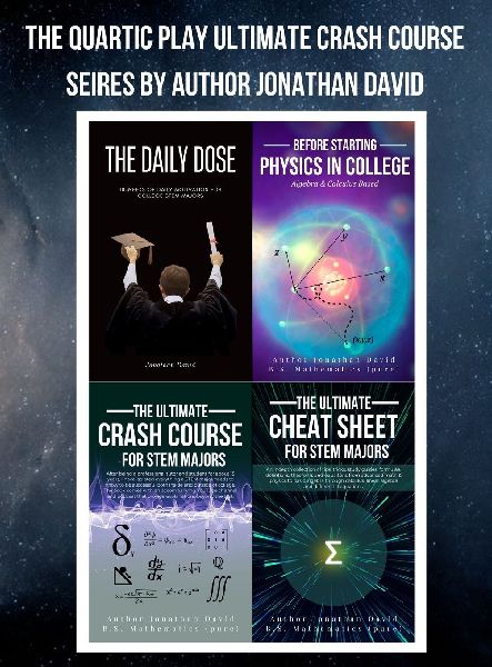 The Quartic Play Ultimate Crash Course Series for STEM Majors