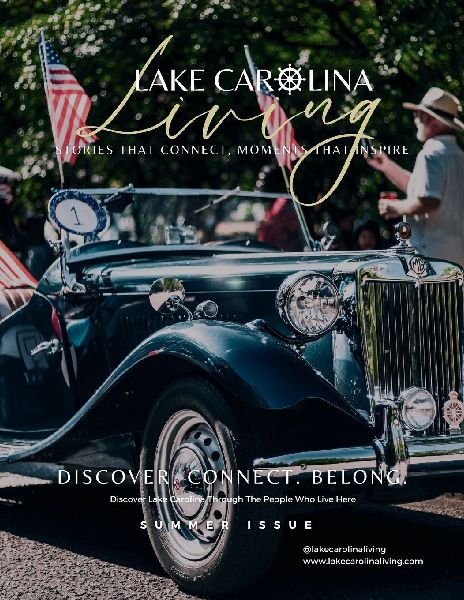 Lake Carolina Living July 2025 Issue