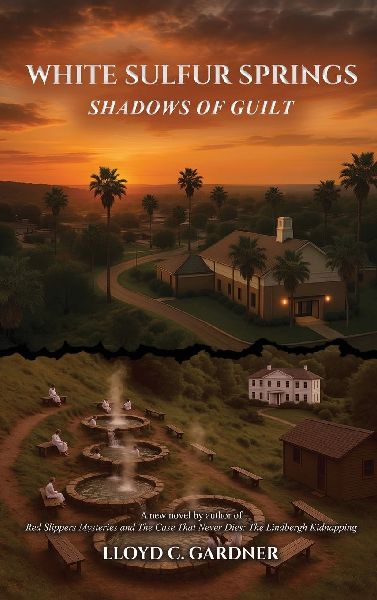 WHITE SULFUR SPRINGS: SHADOWS OF GUILT