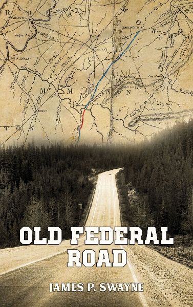 Documentation of The Old Federal Road in East Tennessee