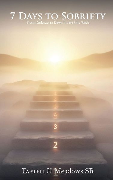 7 Days to Sobriety: From Darkness to Dawn in Just One Week