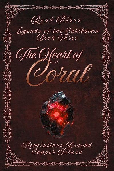 The Heart of Coral: Revelations Beyond Copper Island