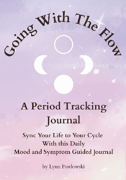 Going With The Flow: A Period Tracking Journal