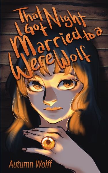 That Night I Got Married to a Werewolf