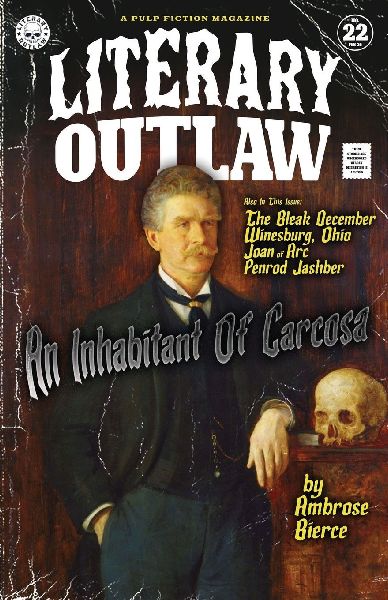 Literary Outlaw #22: An Inhabitant Of Carcosa