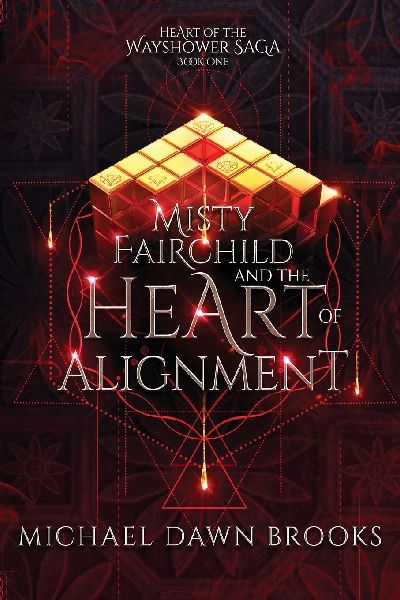 Misty Fairchild and the Heart of Alignment