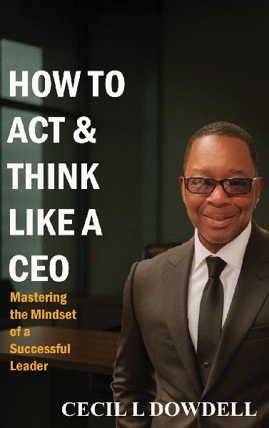 How To Act & Think Like A CEO