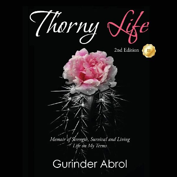 Thorny Life: 2nd Edition