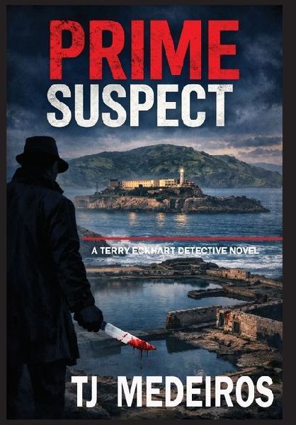 Prime Suspect: A TerryEckhart Detective Novel