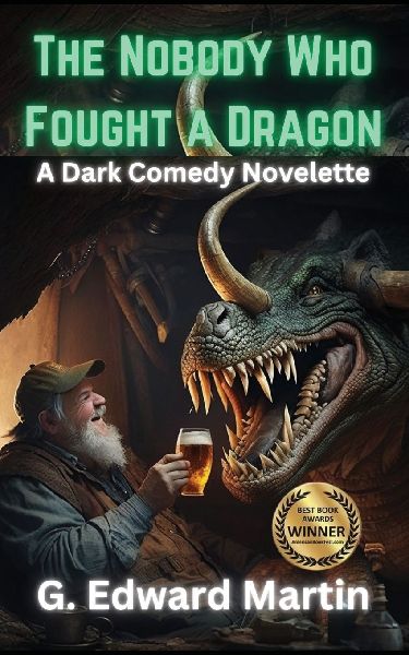 The Nobody Who Fought a Dragon
