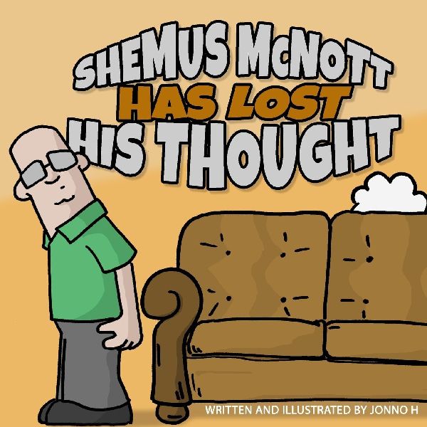 Shemus McNott Has Lost His Thought