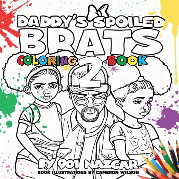 Daddys Spoiled Brats 2 Coloring Book